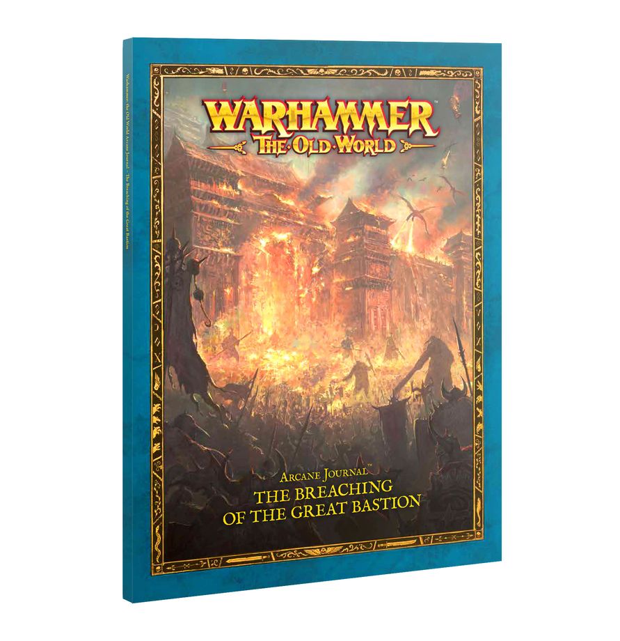 Warhammer The Old World: The Breaching Of The Great Bastion - Arcane Journal
