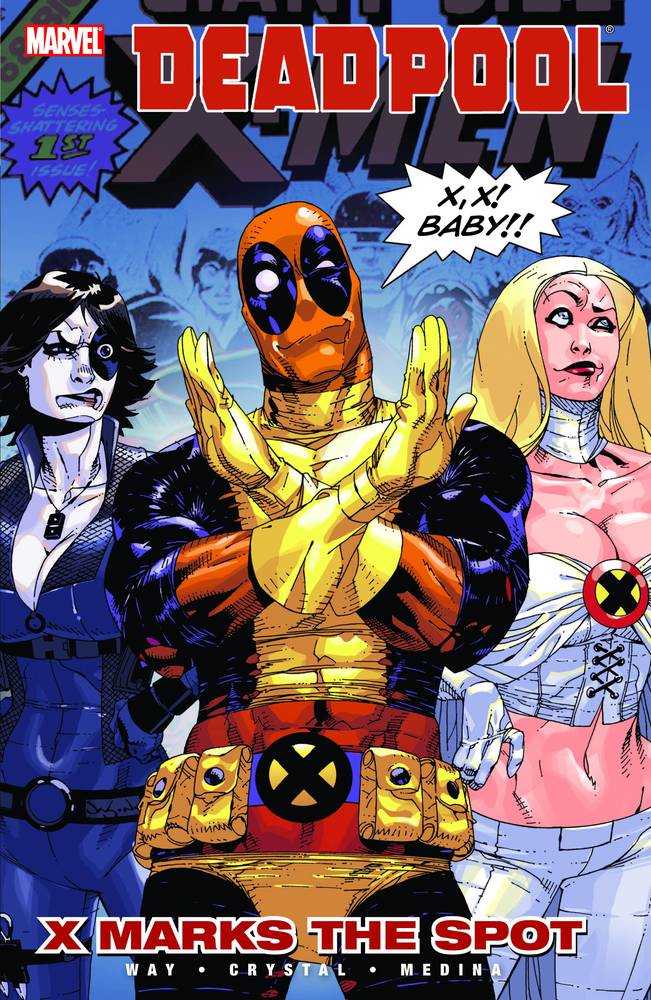 Deadpool (2008) TPB Volume 03 X Marks The Spot