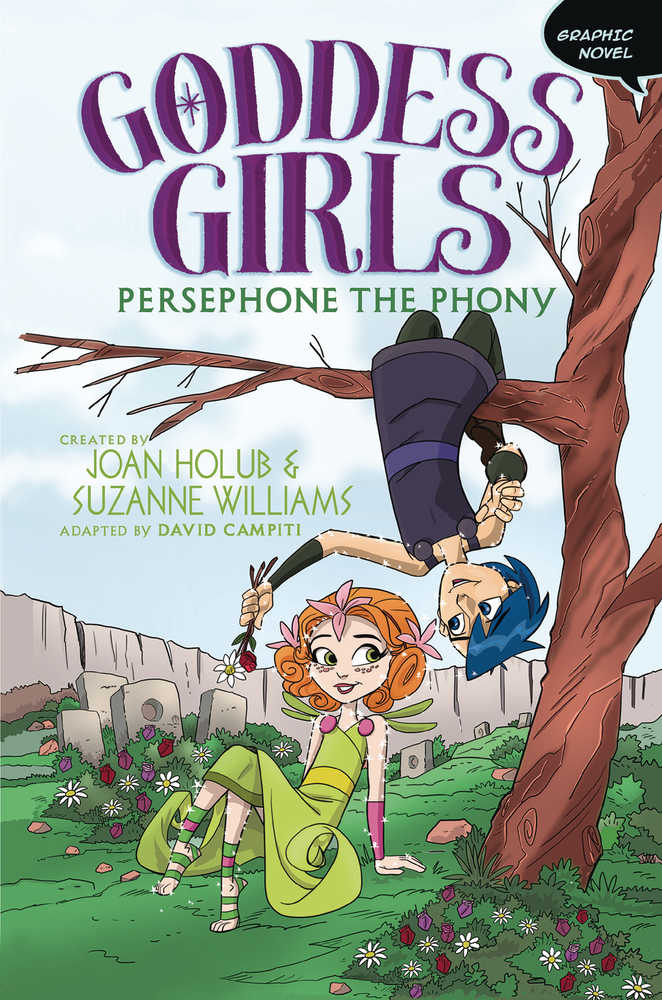 Goddess Girls Graphic Novel Volume 02 Persephone The Phony
