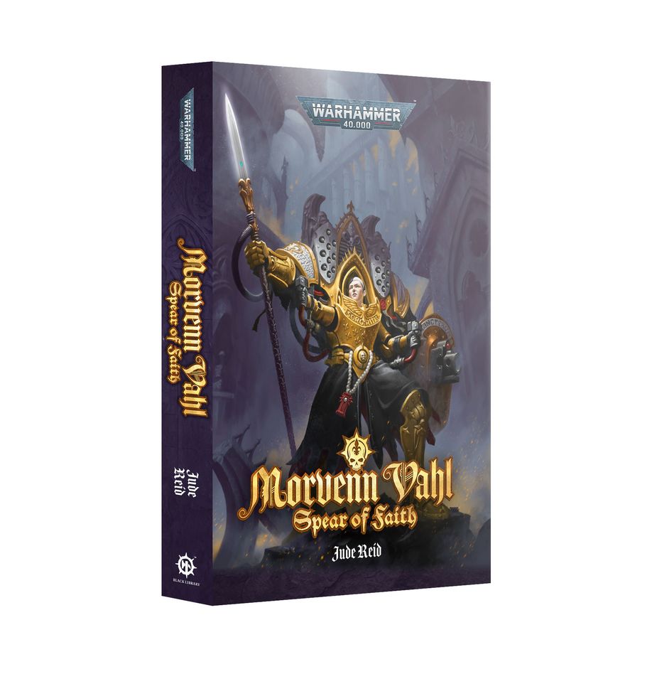 Warhammer 40,000 Novel: Morvenn Vahl - Spear Of Faith