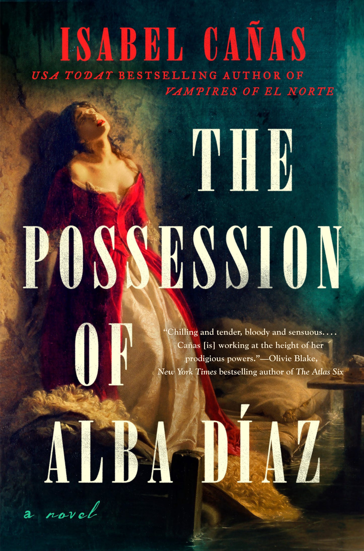The Possession Of Alba DíAz