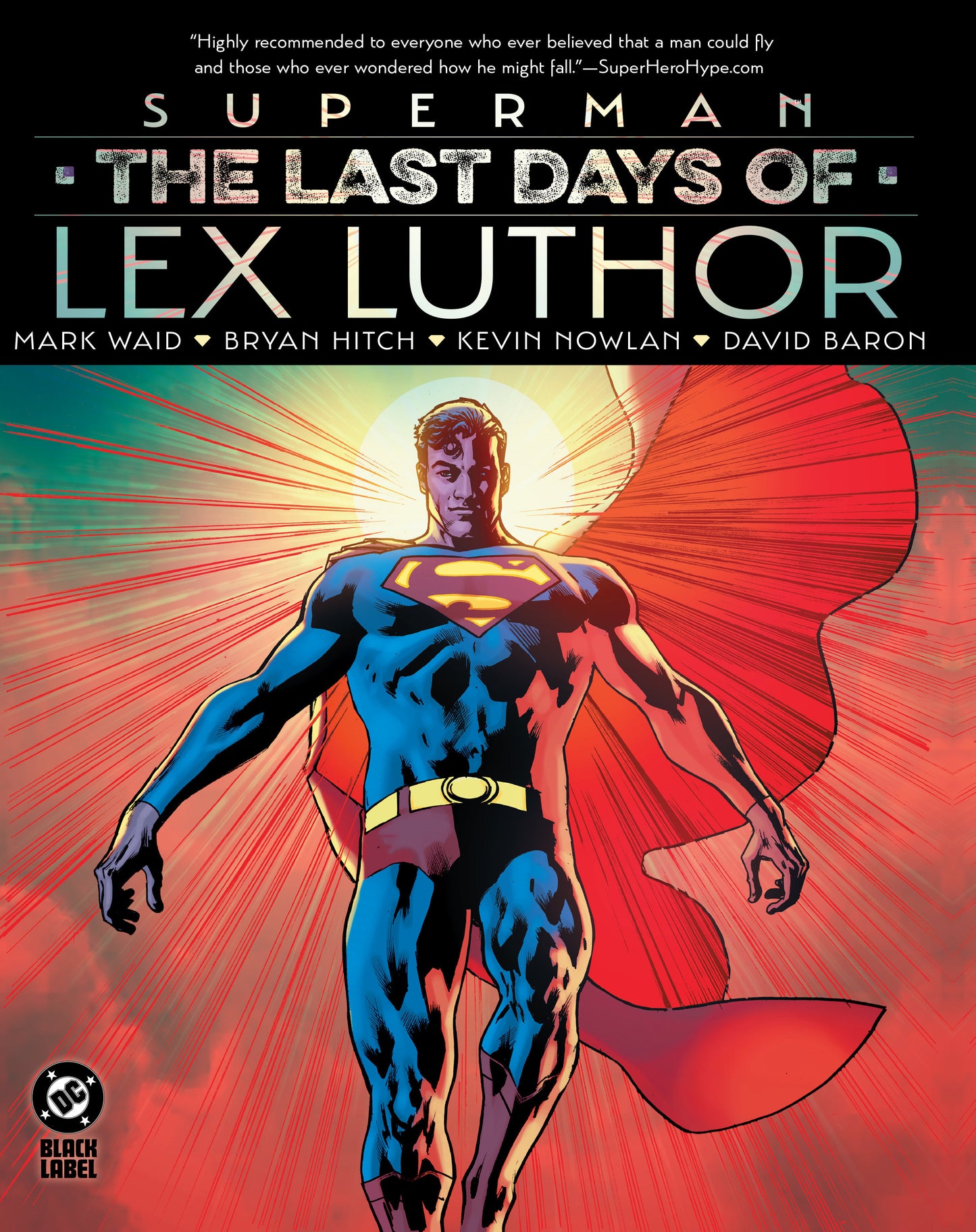 Superman: The Last Days Of Lex Luthor