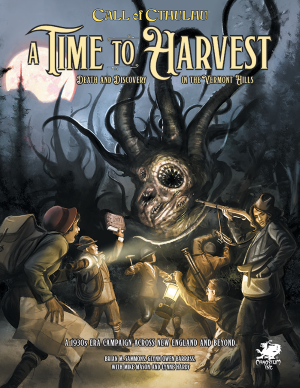 Call Of Cthulhu RPG: A Time To Harvest