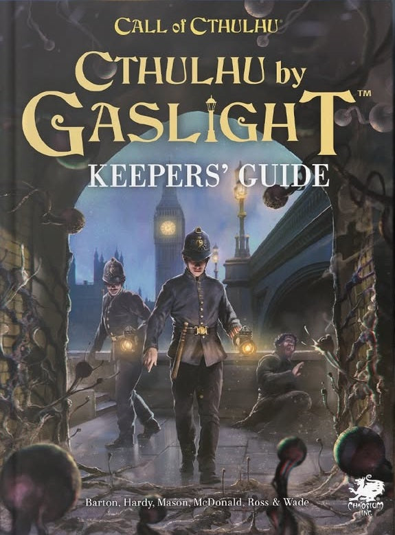 Call Of Cthulhu RPG: Cthulhu By Gaslight Keepers' Guide