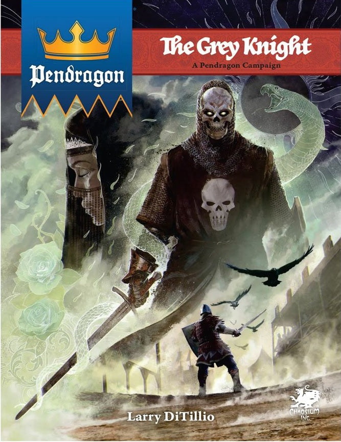 Pendragon RPG: The Grey Knight Campaign Book