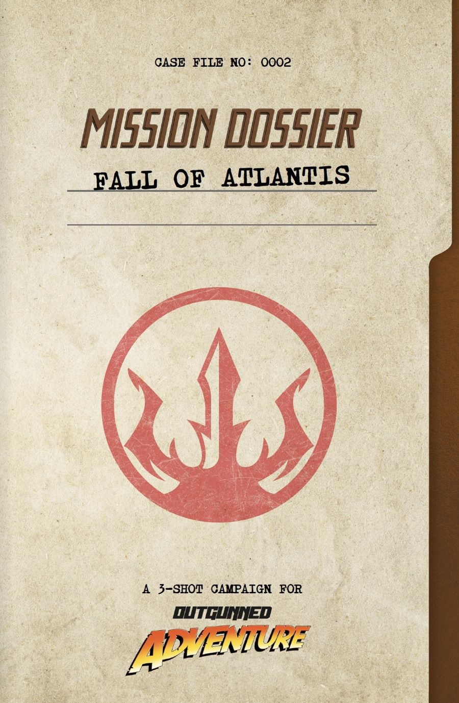 Outgunned RPG: Adventure Mission Dossier - Fall Of Atlantis