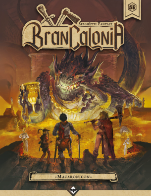Brancalonia RPG: Macaronicon Expansion