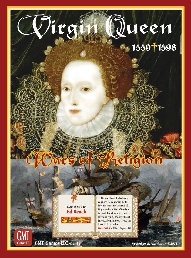 Virgin Queen: Wars Of Religion 1559-1598