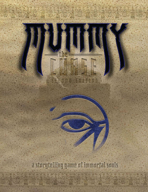 Mummy The Curse RPG 2nd Edition
