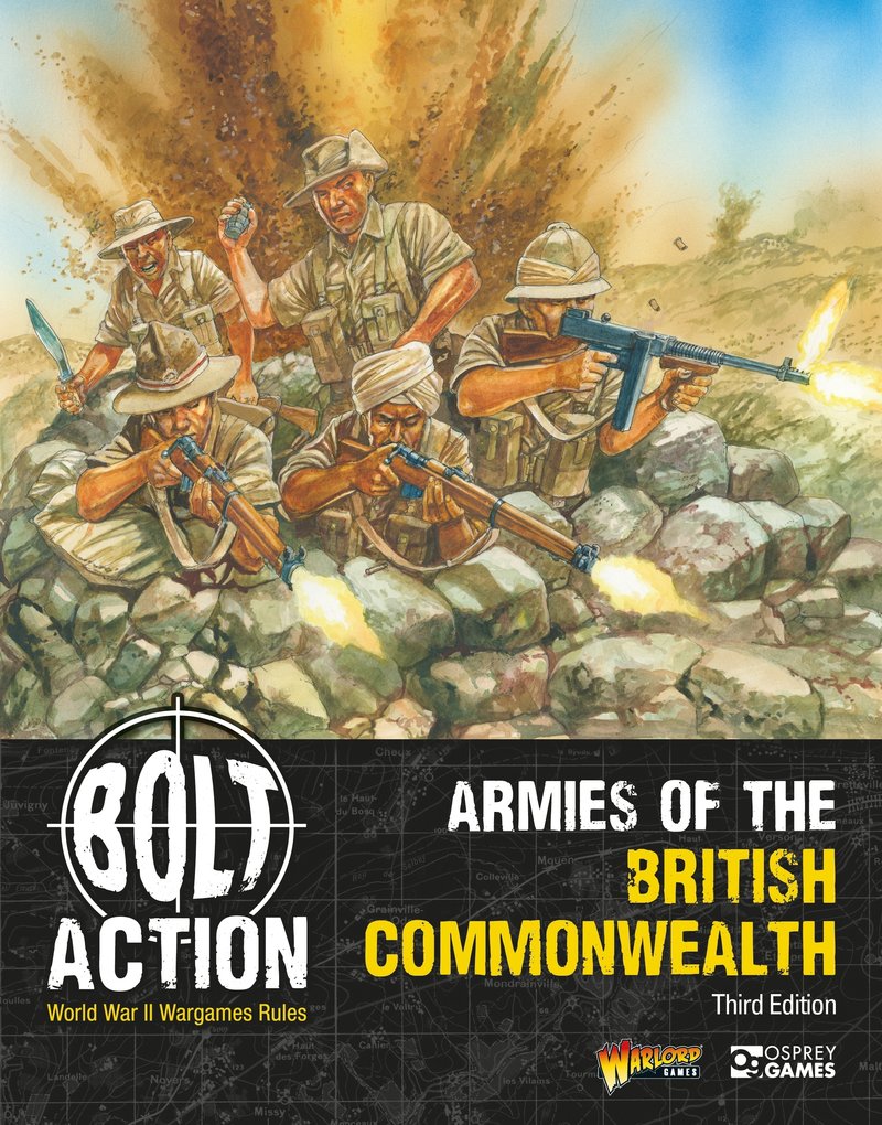 Bolt Action: Armies Of The British Commonwealth Third Edition