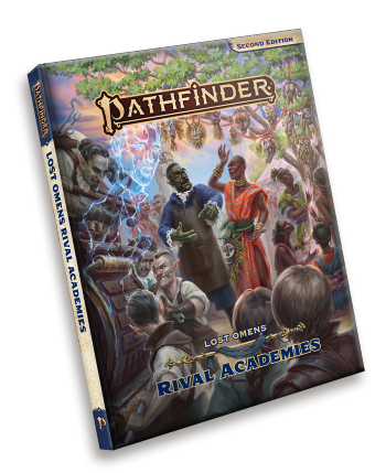 Pathfinder 2E: Lost Omens - Rival Academies