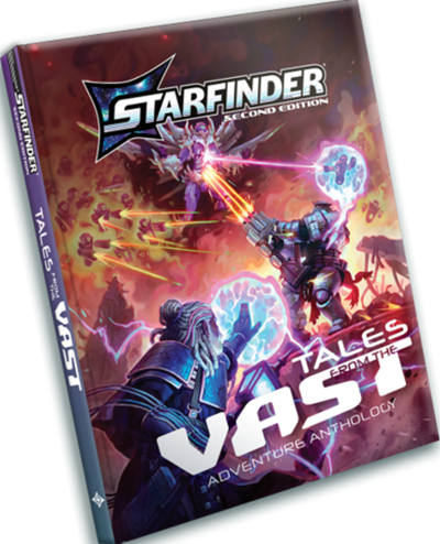 Starfinder RPG: Tales From The Vast Adventure Anthology (S2)