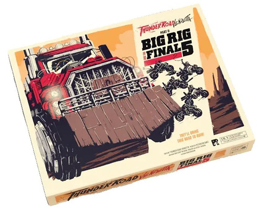 Thunder Road: Big Rig And The Fatal Five