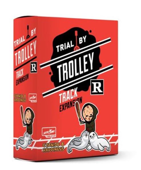 Trial By Trolley: R-Rated Track Expansion
