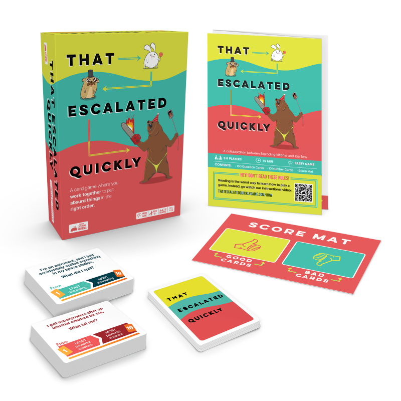 That Escalated Quickly