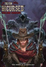 The Few And The Cursed Vol. 1 TPB