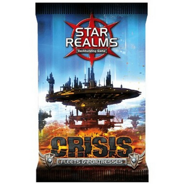 Star Realms: Crisis Expansion - Fleets & Fortresses
