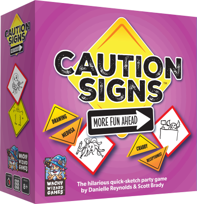 Caution Signs: More Fun Ahead