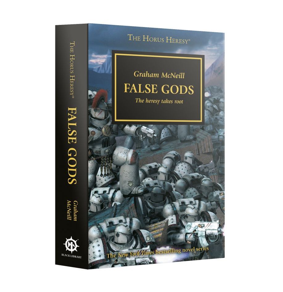 Warhammer 40,000 Novel: The Horus Heresy - False Gods (Paperback)