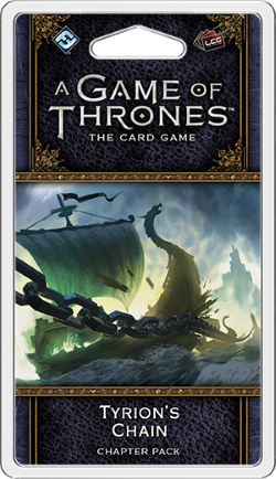 Game Of Thrones: The Card Game - Tyrion's Chain Chapter Pack