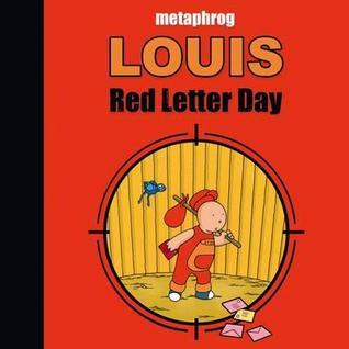 Louis - Red Letter Day Hardcover (Res)