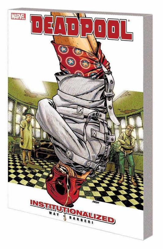 Deadpool (2008) TPB Volume 09 Institutionalized