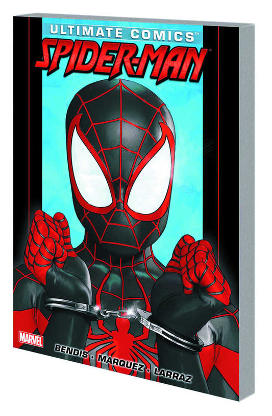 Ultimate Comics: Spider-Man By Brian Michael Bendis Volume 03 TPB
