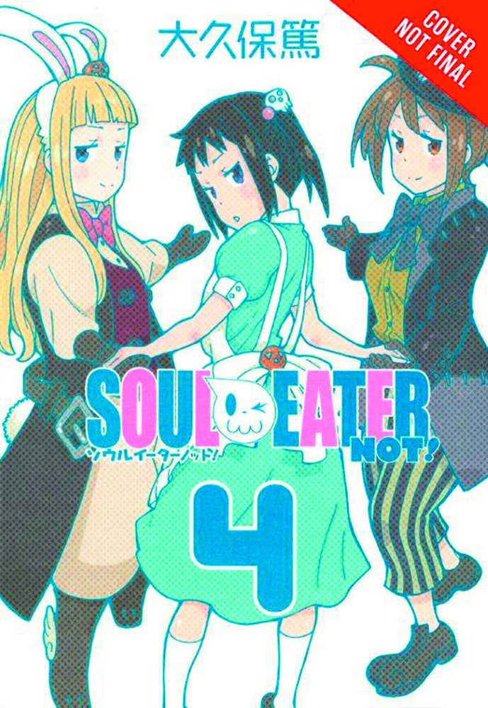 Soul Eater Not TPB Volume 04