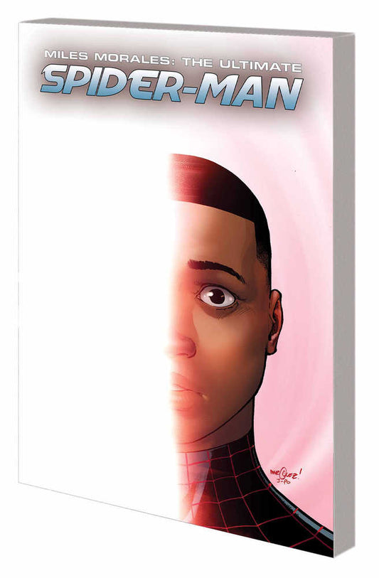Miles Morales: Ultimate Spider-Man Volume 02 TPB Revelations