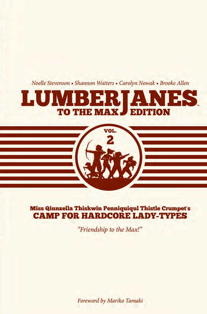 Lumberjanes To Max Edition Hardcover Volume 02