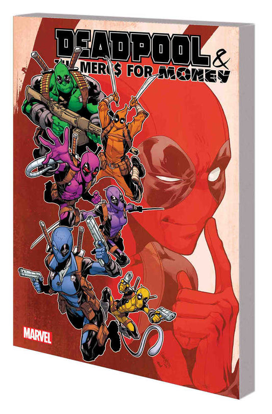 Deadpool & The Mercs For Money Volume 02 TPB IVX