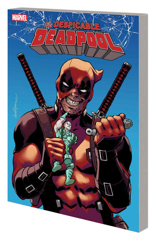 The Despicable Deadpool Volume 01 TPB Deadpool Kills Cable