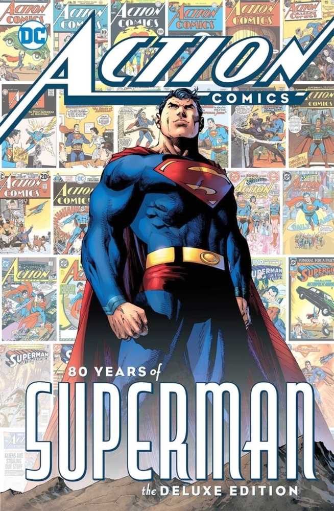 Action Comics: 80 Years Of Superman The Deluxe Edition Hardcover