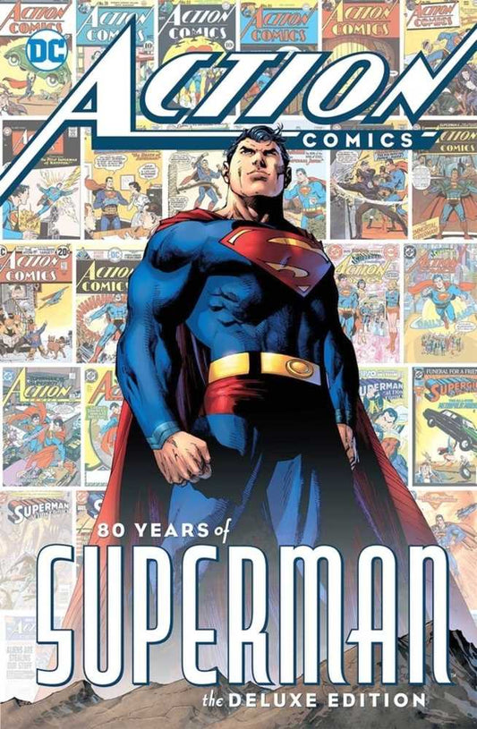 Action Comics: 80 Years Of Superman The Deluxe Edition Hardcover