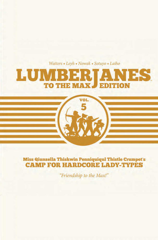 Lumberjanes To Max Edition Hardcover Volume 05