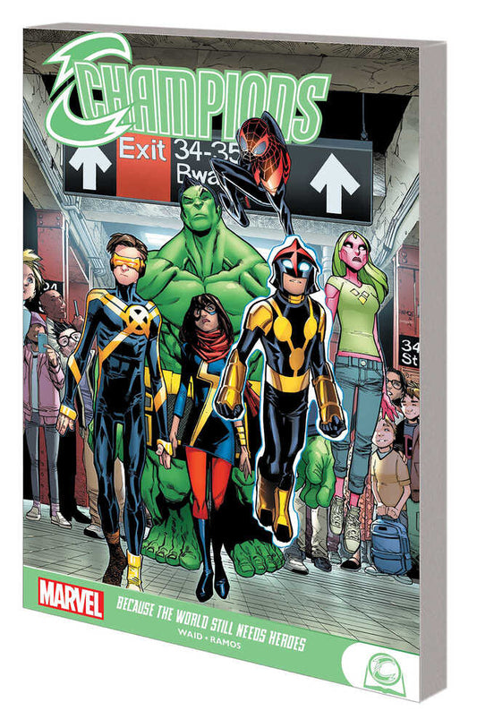 Champions Graphic Novel TPB We Still Need Heroes