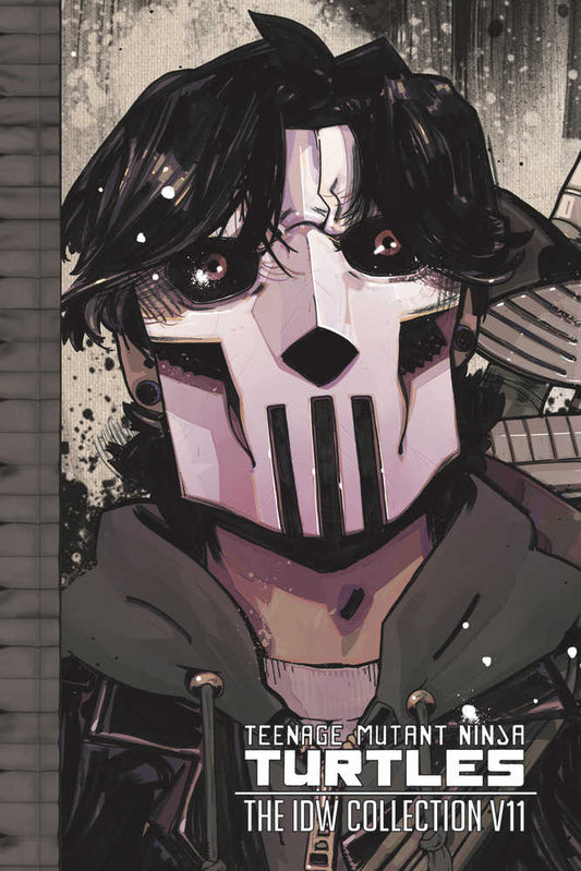 Teenage Mutant Ninja Turtles: The Idw Collection Volume 11