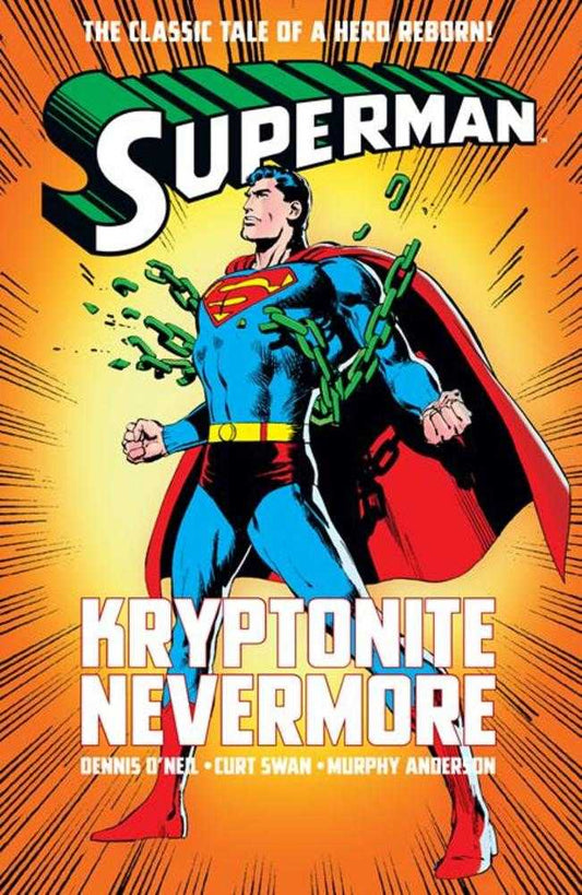 Superman: Kryptonite Nevermore Hardcover