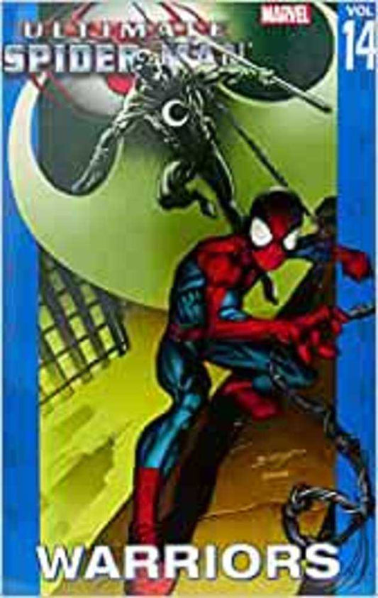 Ultimate Spider-Man Volume 14 TPB Warriors