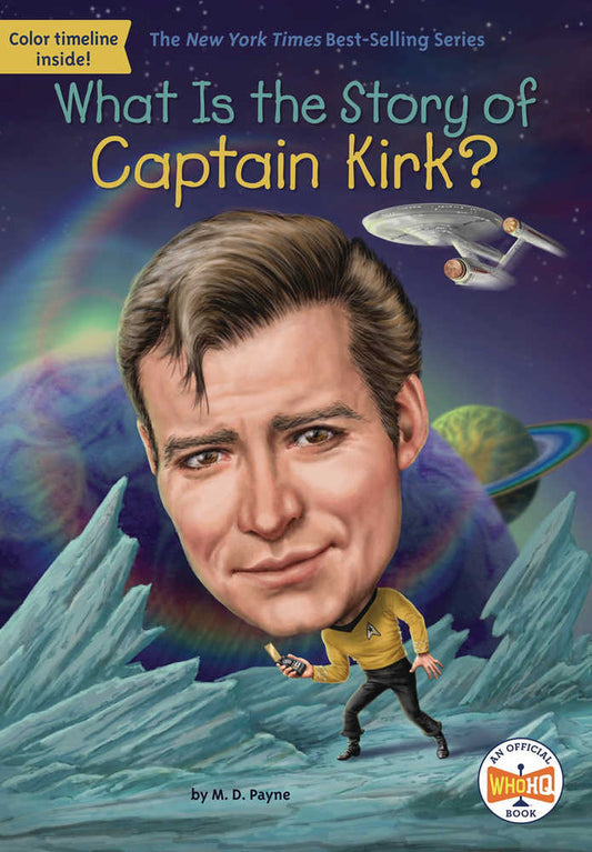 What Is The Story Of Capt Kirk Softcover