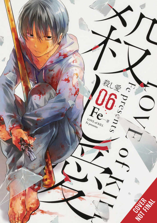 Love Of Kill Graphic Novel Volume 06