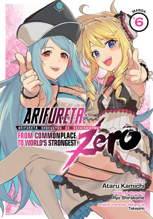 Arifureta Commonplace To Strongest Zero Graphic Novel Volume 06