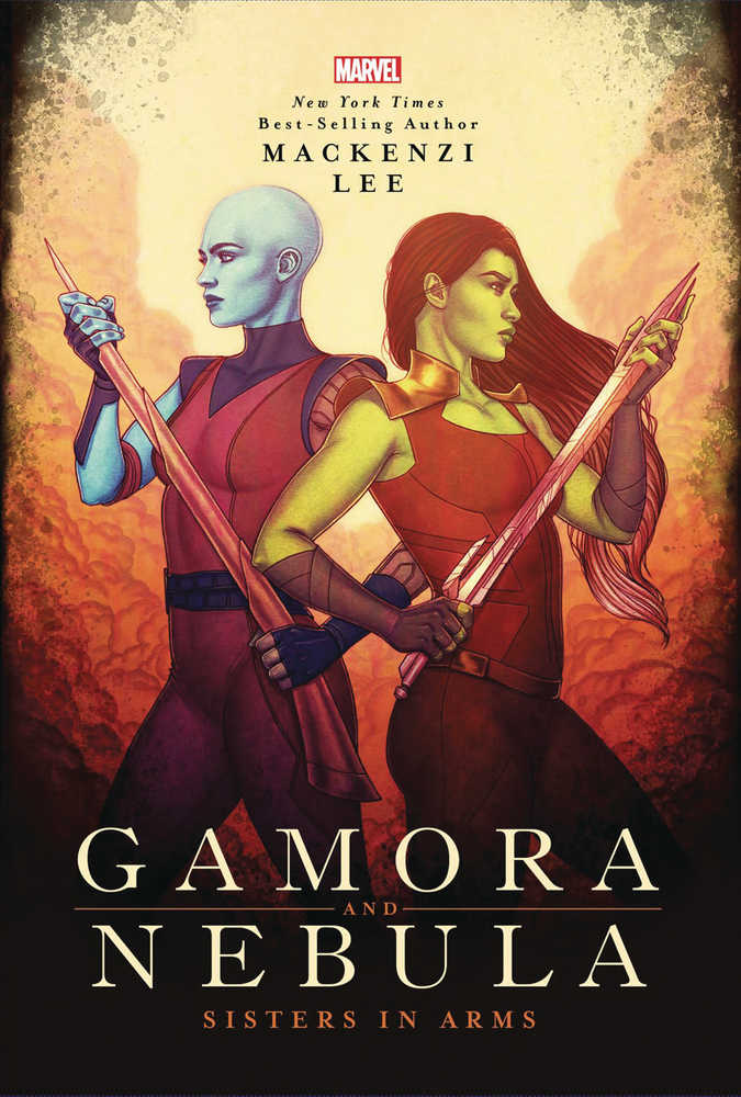 Marvel Rebels & Renegades Softcover Novel Gamora & Nebula