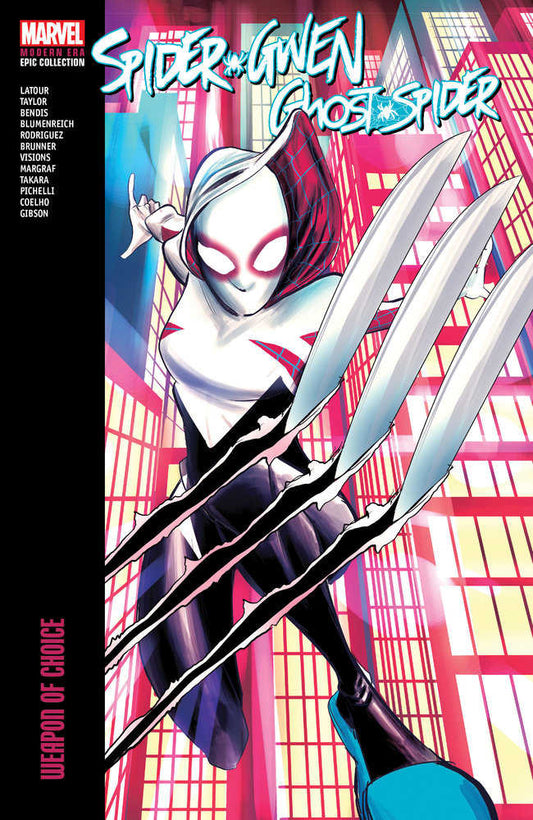 Spider-Gwen: Ghost-Spider Modern Era Epic Collection Volume 02 TPB Weapon Of Choice