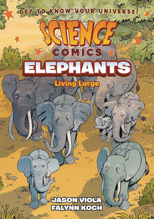 Science Comics Elephants Living Large Hardcover Graphic Novel