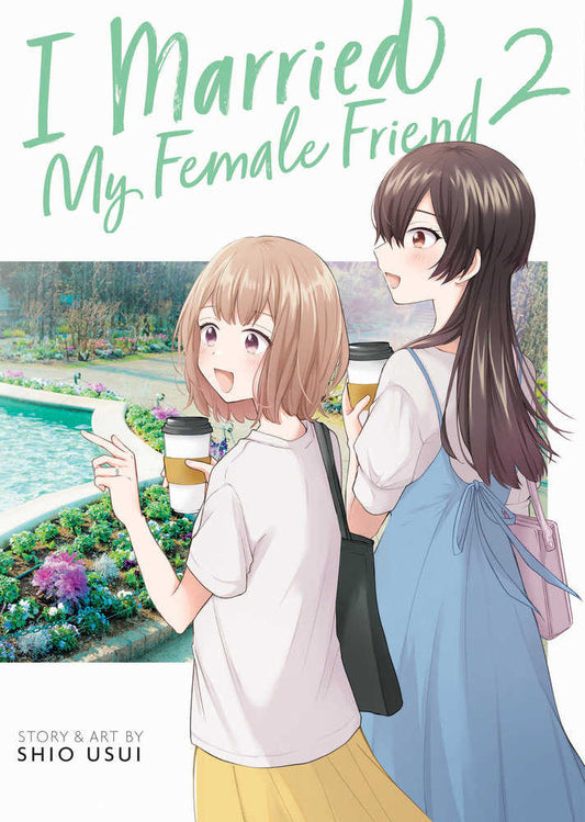 I Married My Female Friend Volume. 2