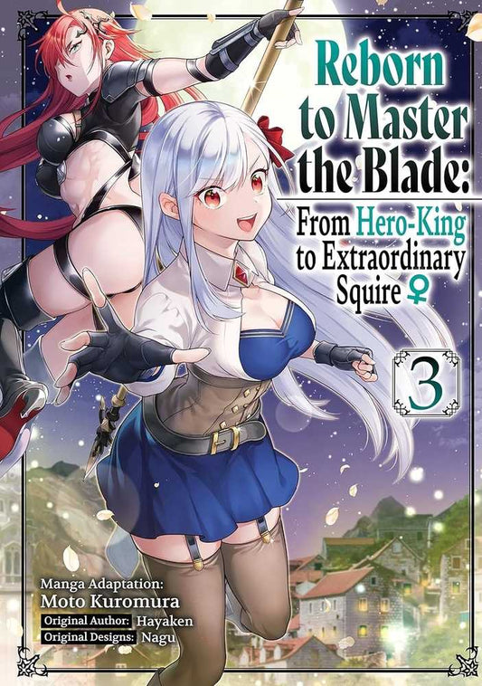 Reborn To Master Blade From Hero-King To Squire Graphic Novel Volume 03 (C