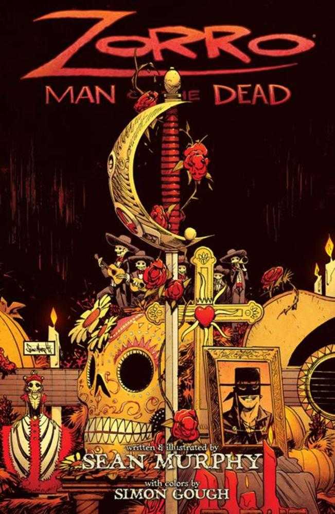 Zorro TPB Volume 01 Man Of The Dead 1st Edition Variant Allocations May Occur Previously Offered Thru Diamond