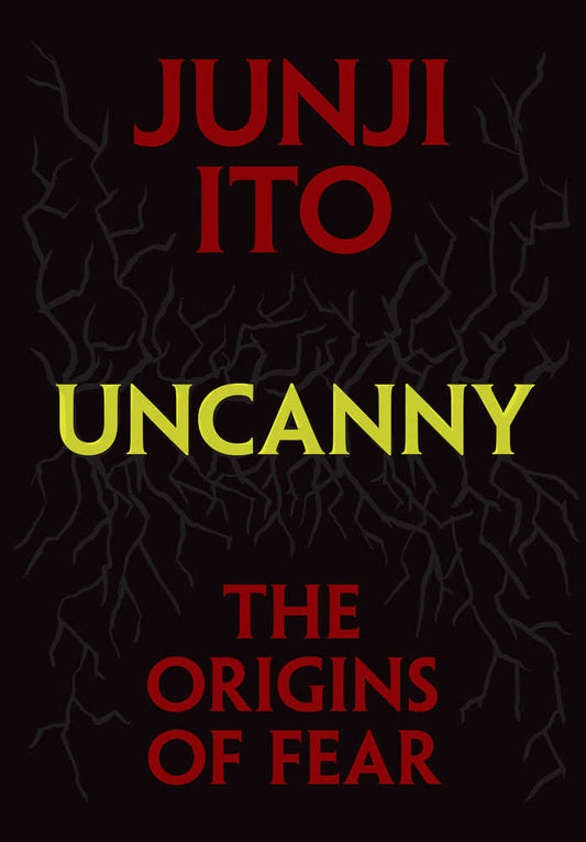 Uncanny Origins Of Fear Hardcover