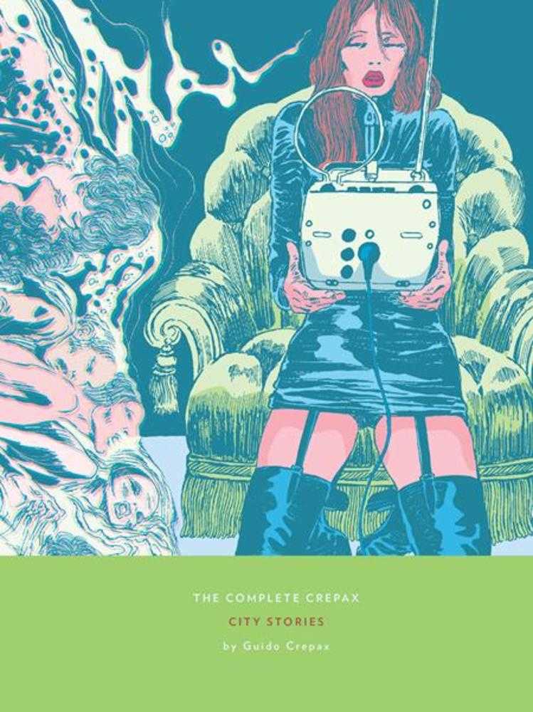 Complete Crepax City Stories Volume 09 Hardcover (Mature)